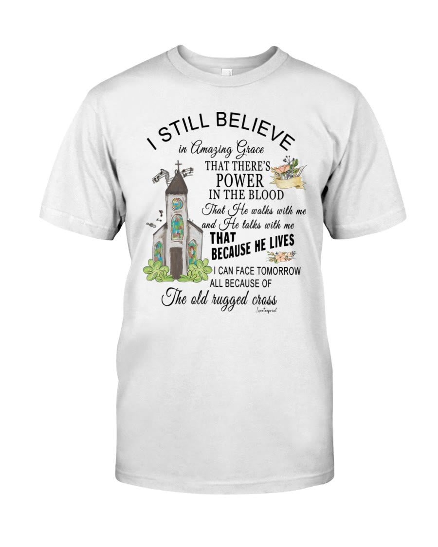 Christianartworkshop I Still Believe Classic T-shirt - White - 2XL - image 0
