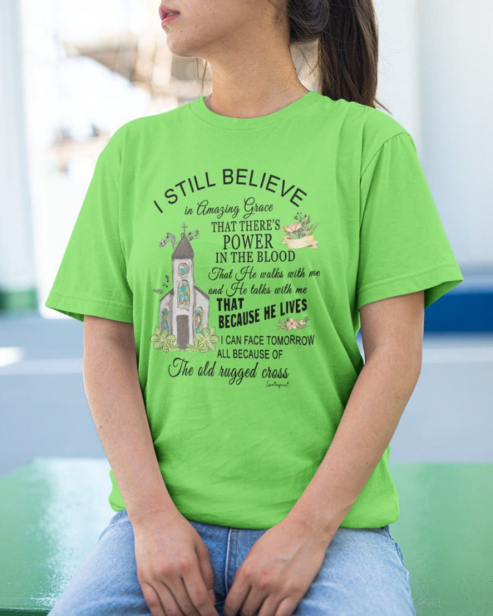 Christianartworkshop I Still Believe Classic T-shirt - image 20