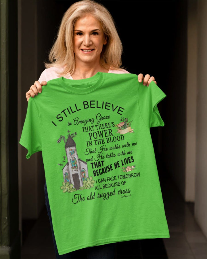 Christianartworkshop I Still Believe Classic T-shirt - image 22