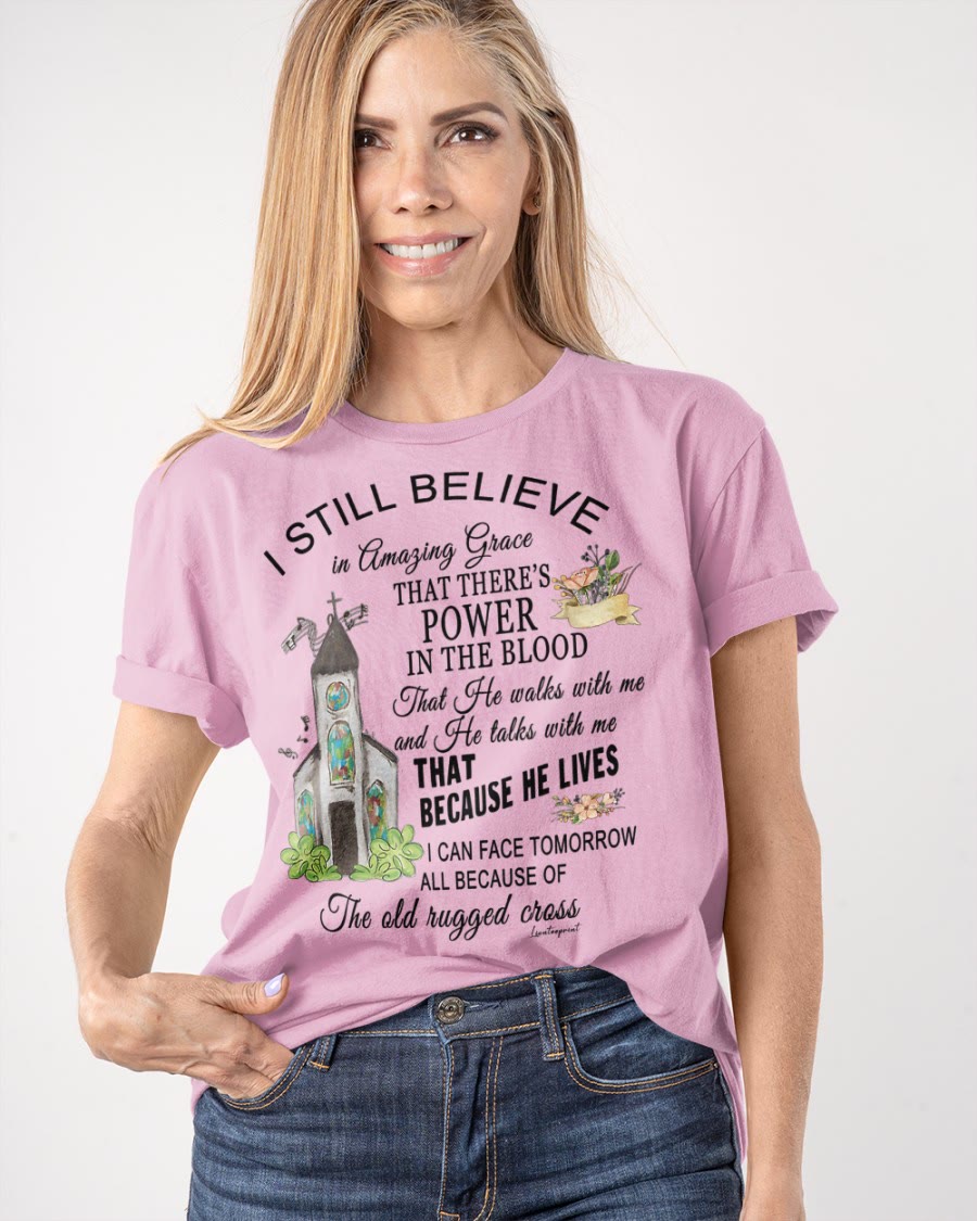 Christianartworkshop I Still Believe Classic T-shirt - image 10