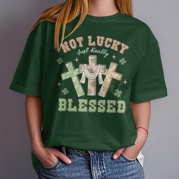 Christianartworkshop Not Lucky Just Blessed Faith-Inspired T-Shirt