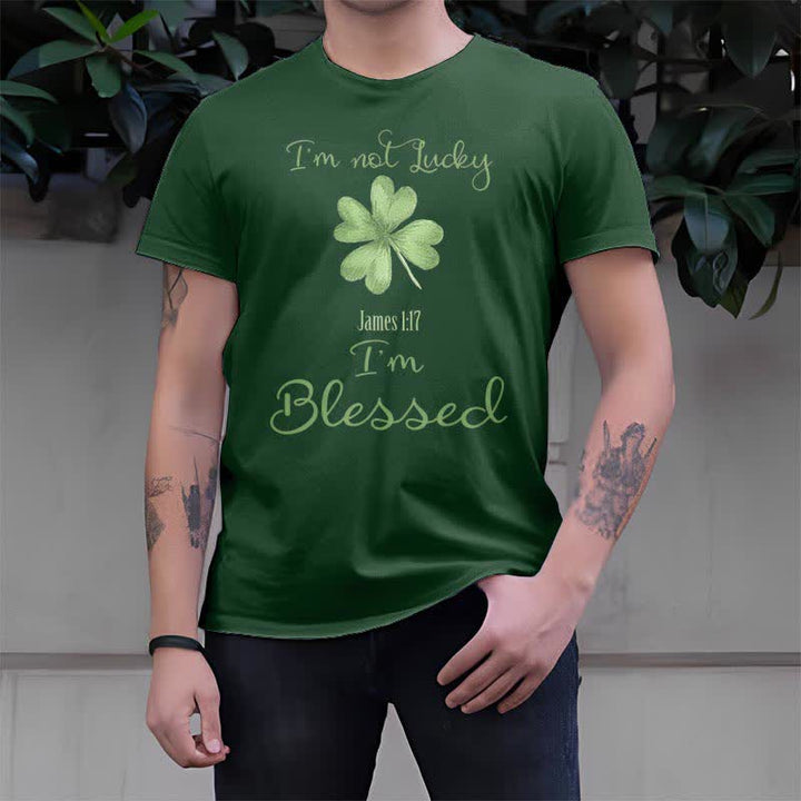 Christianartworkshop I'M Not Lucky I'm Blessed Faith-Inspired T-Shirt