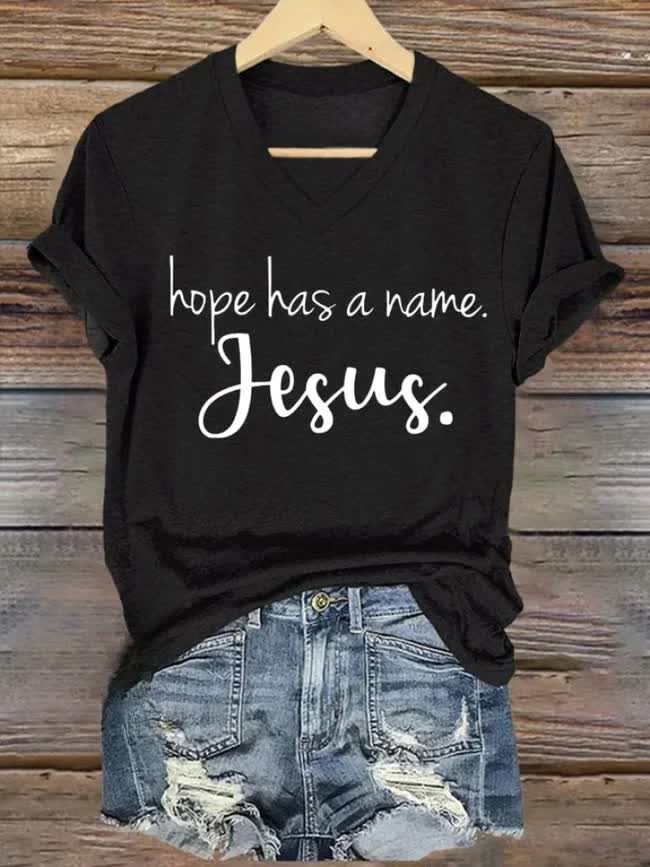 Christianartworkshop Hope Has A Name Jesus Printed V-neck T-shirt