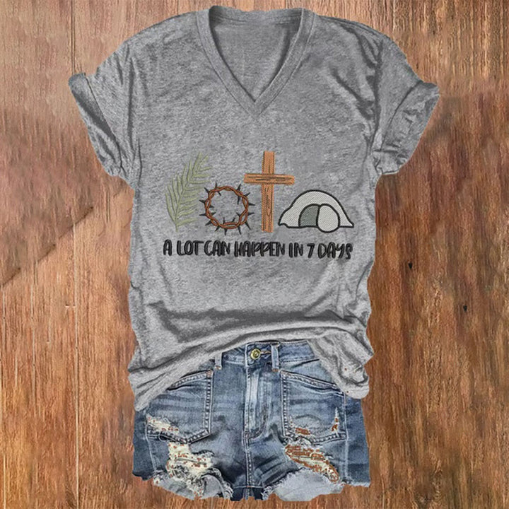 Christianartworkshop Easter Faith A Lot Can Happend In 7 Days Printed V-Neck T-Shirt