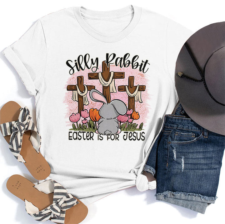 Christianartworkshop Silly Rabbit Easter is for Jesus T-shirt