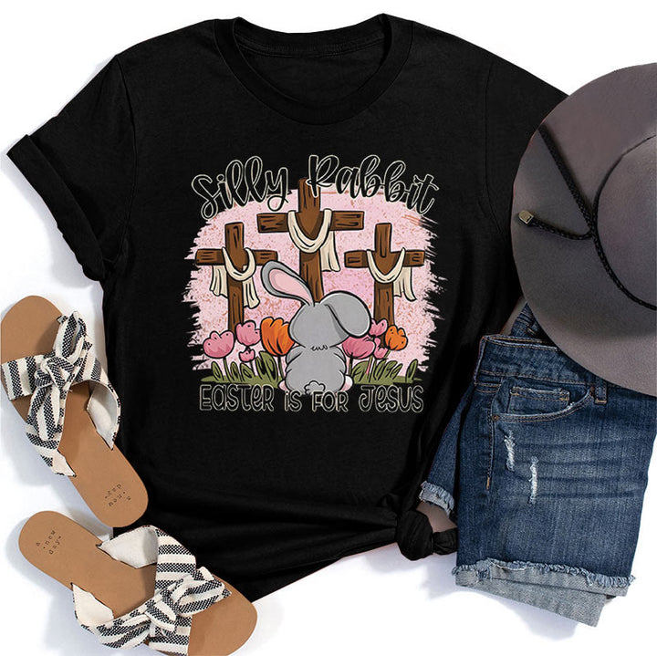 Christianartworkshop Silly Rabbit Easter is for Jesus T-shirt