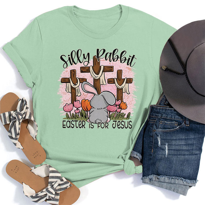 Christianartworkshop Silly Rabbit Easter is for Jesus T-shirt