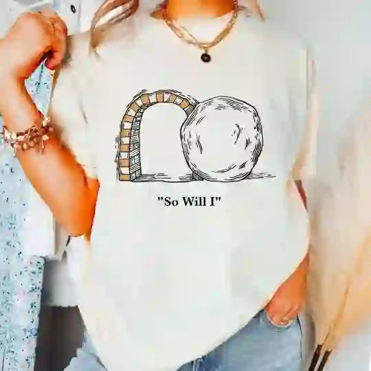 Christianartworkshop So Will I Christian T-Shirt - image 2