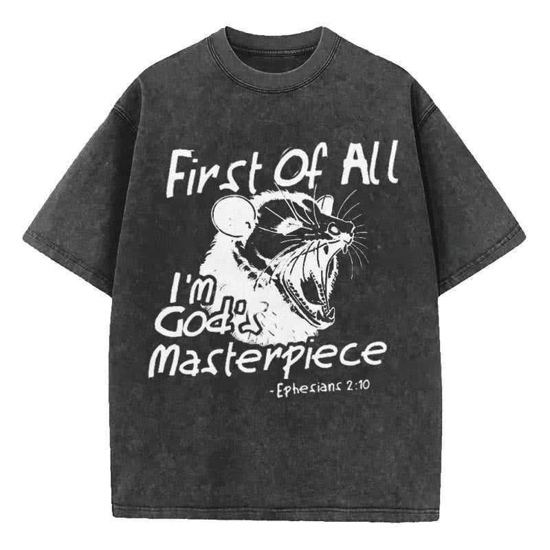 Christianartworkshop First Of All I'm God's Masterpiece Christian Washed T-Shirt