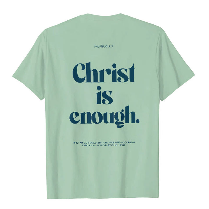 Christianartworkshop Christ Is Enough T-Shirt - Light Green - 2XL - image 10