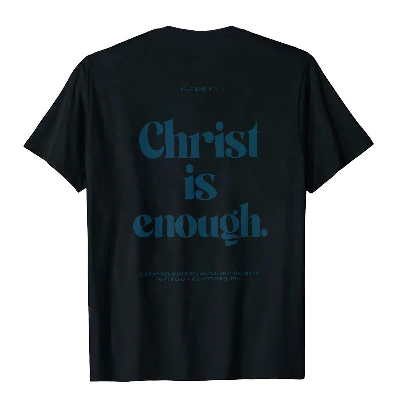 Christianartworkshop Christ Is Enough T-Shirt - Black - 2XL - image 2
