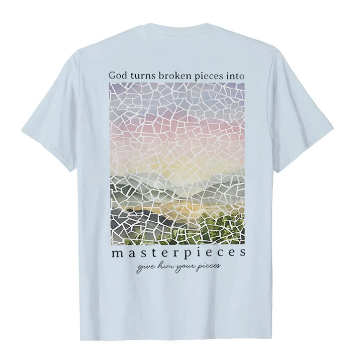 Christianartworkshop God Turns Broken Pieces into Masterpieces T-Shirt - image 10
