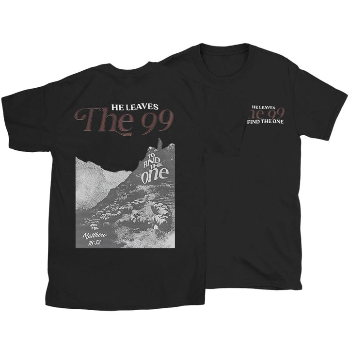 Christianartworkshop He Leaves the 99 to Find the One T-shirt - Black - 2XL - image 10