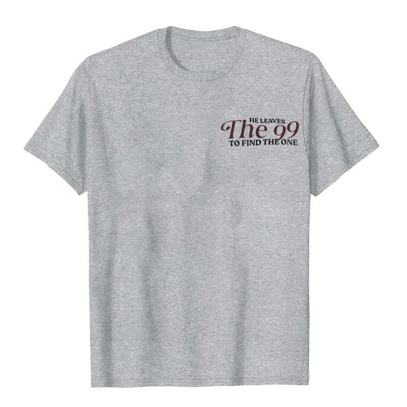 Christianartworkshop He Leaves the 99 to Find the One T-shirt - image 33