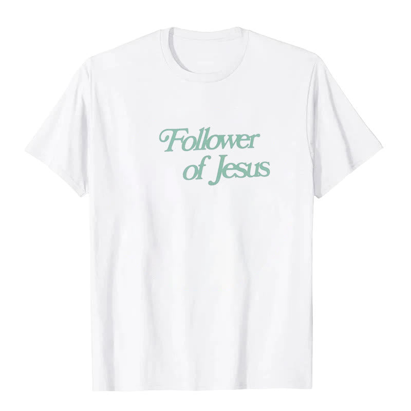 Christianartworkshop Follower of Jesus T-shirt - image 2