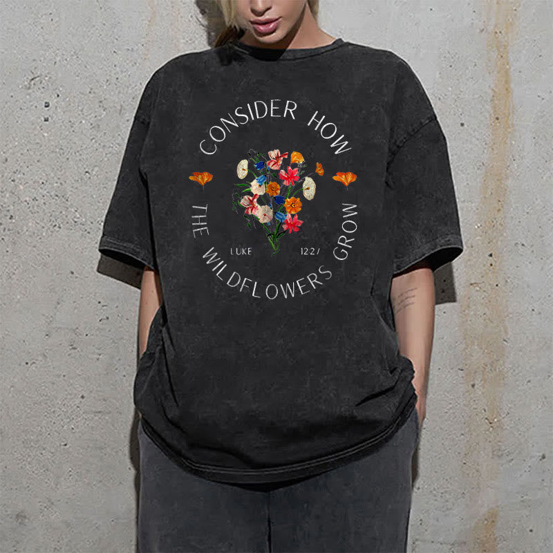 Christianartworkshop "Consider How The Wildflowers Grow" Unisex Washed T-Shirt - image 1
