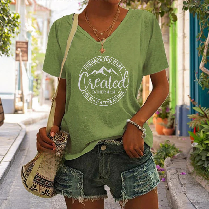 Christianartworkshop Women's Perhaps You Were Created Print V-Neck T-shirt - image 7