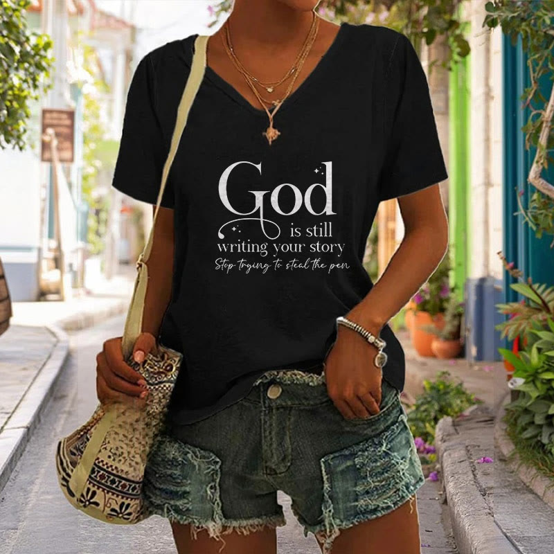 Christianartworkshop Women's God Is Still Writing Your Story Print V-Neck T-shirt - image 3