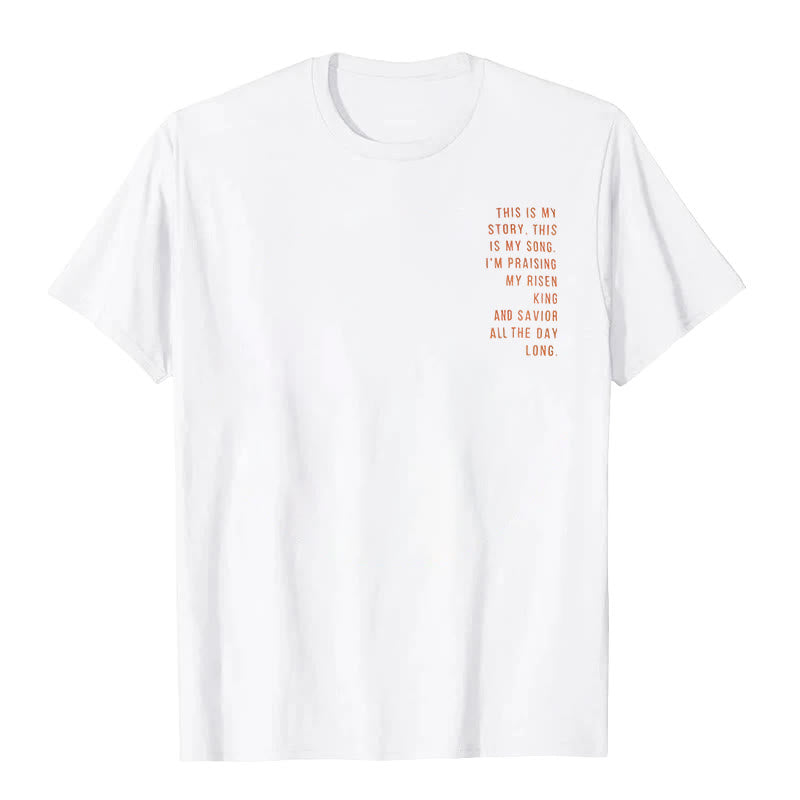 Christianartworkshop This is My Story, This is My Song Graphic T-Shirt