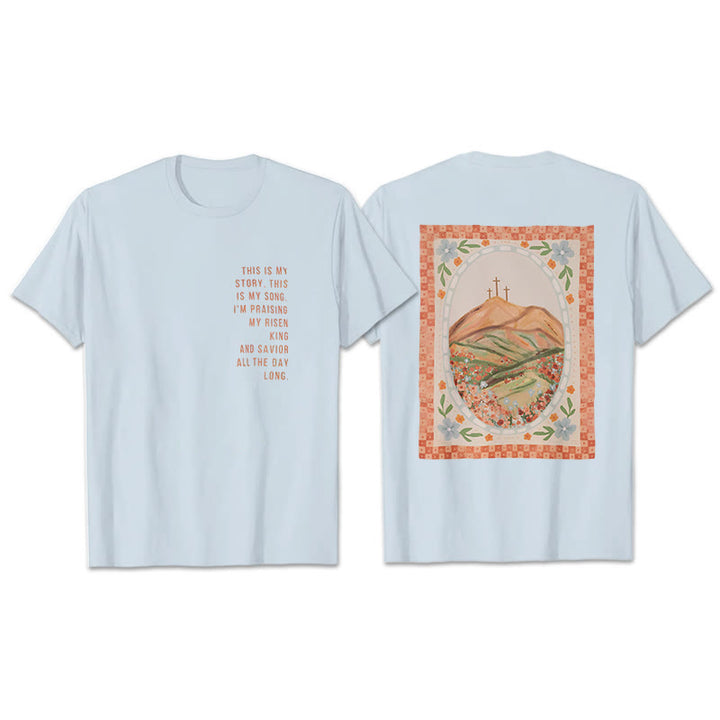 Christianartworkshop This is My Story, This is My Song Graphic T-Shirt