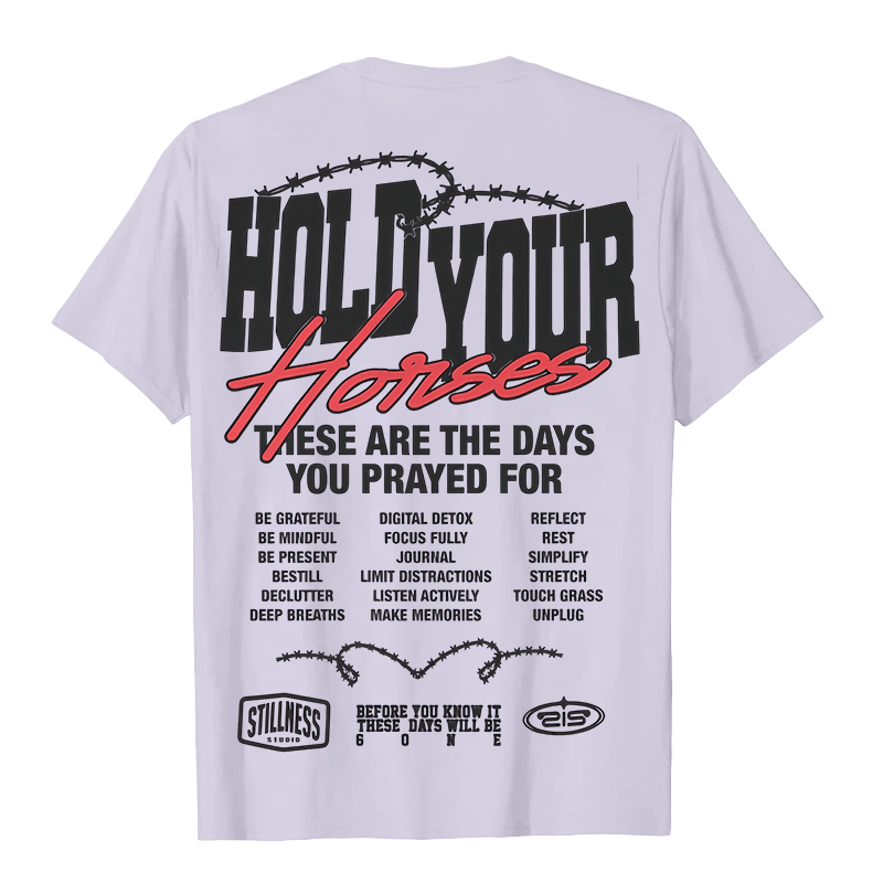 Christianartworkshop Casual Style Hold Your Horses Graphic Unisex T-shirt - image 17