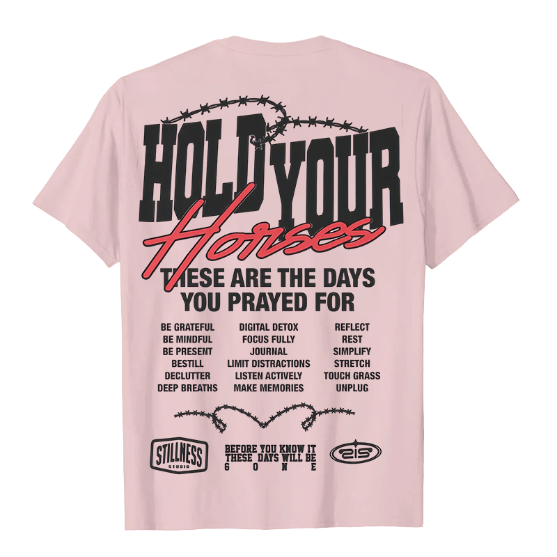 Christianartworkshop Casual Style Hold Your Horses Graphic Unisex T-shirt - image 22