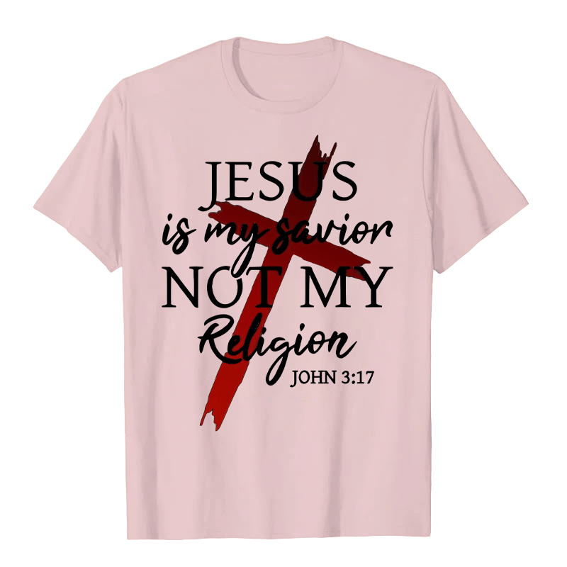Christianartworkshop Jesus Is My Savior Not My Religion God Faith Cross Unisex T-shirt - Light Pink - 2XL - image 6