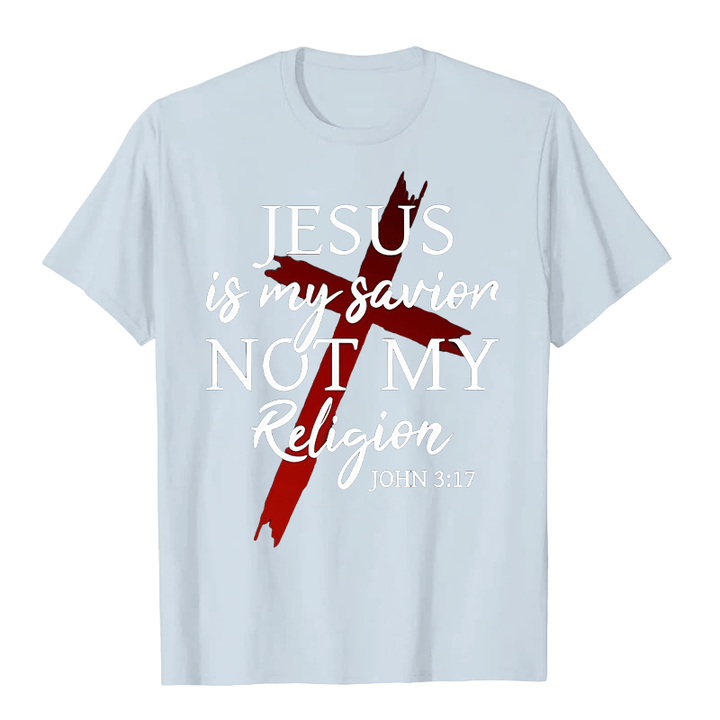 Christianartworkshop Jesus Is My Savior Not My Religion God Faith Cross Unisex T-shirt - Light Blue - 2XL - image 6