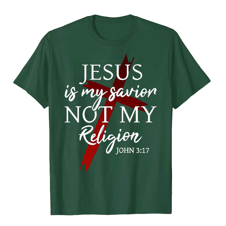 Christianartworkshop Jesus Is My Savior Not My Religion God Faith Cross Unisex T-shirt - Dark Green - 2XL - image 10