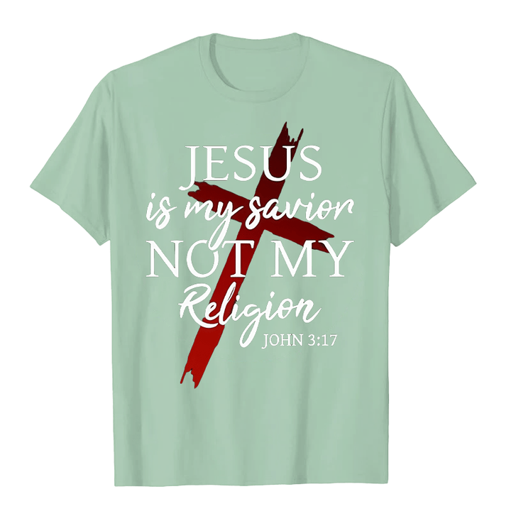 Christianartworkshop Jesus Is My Savior Not My Religion God Faith Cross Unisex T-shirt - Light Green - 2XL - image 7