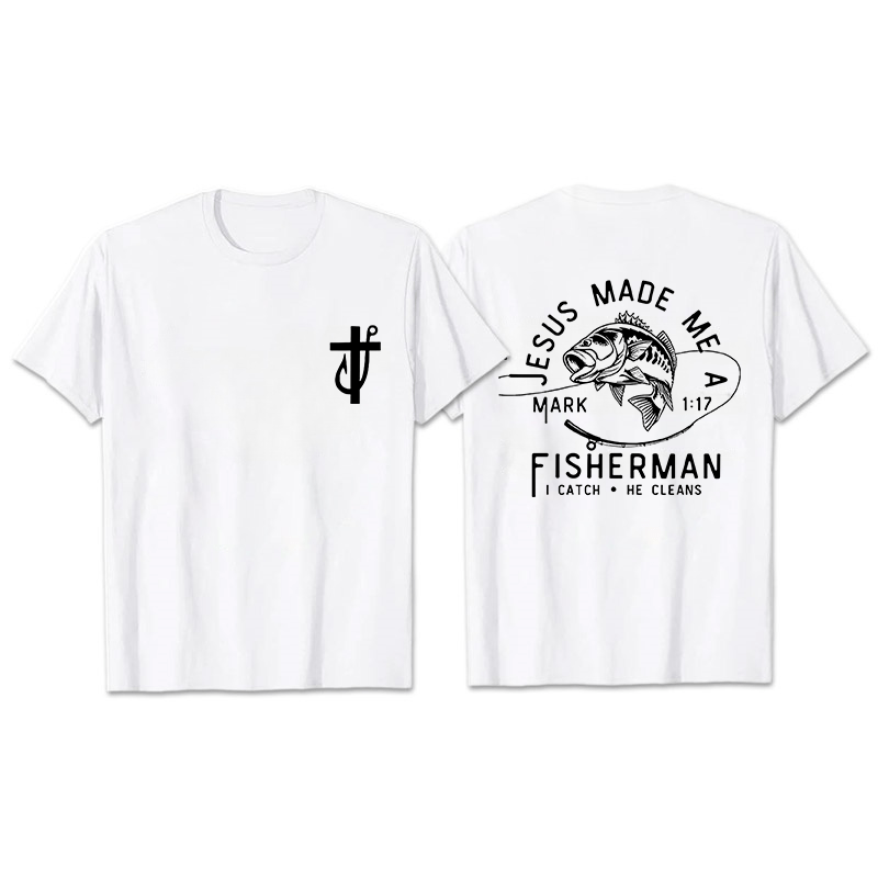 Christianartworkshop Jesus Made Me A Fisherman Mark 1:17 Unisex T-shirt - White - 2XL - image 8