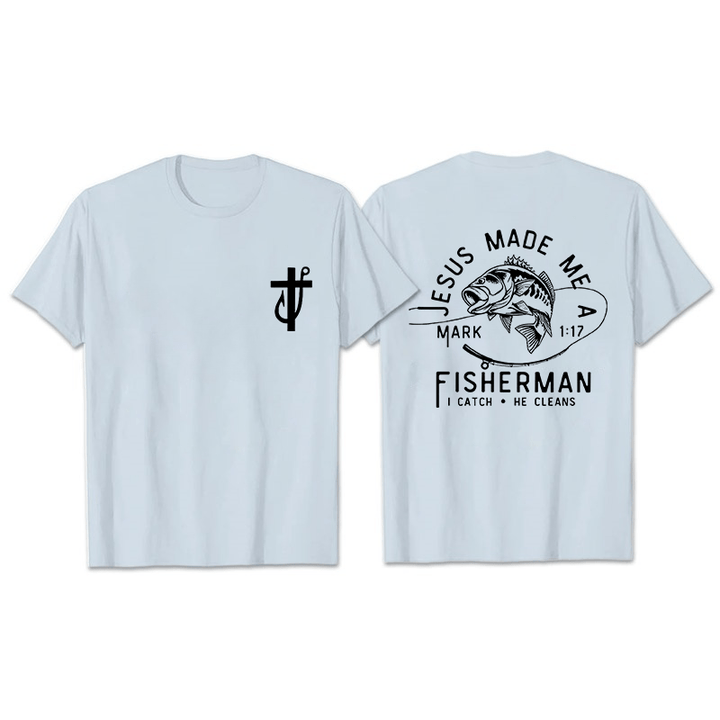Christianartworkshop Jesus Made Me A Fisherman Mark 1:17 Unisex T-shirt - Light Blue - 2XL - image 3