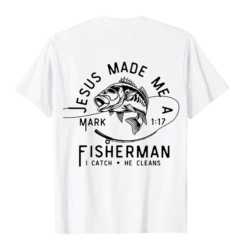 Christianartworkshop Jesus Made Me A Fisherman Mark 1:17 Unisex T-shirt - image 8