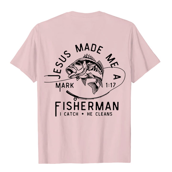 Christianartworkshop Jesus Made Me A Fisherman Mark 1:17 Unisex T-shirt - image 17