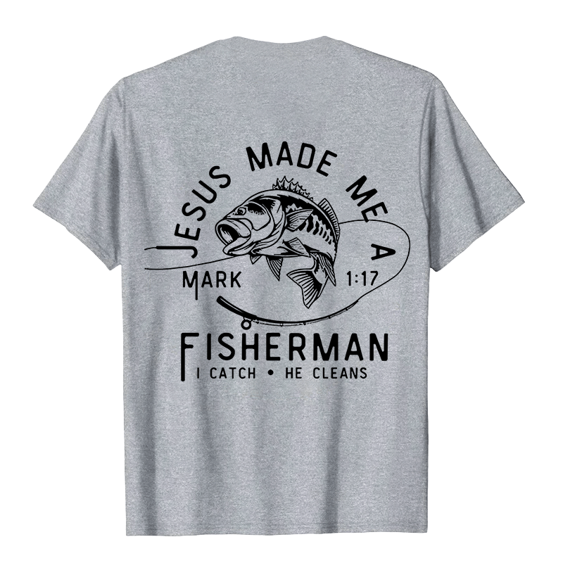 Christianartworkshop Jesus Made Me A Fisherman Mark 1:17 Unisex T-shirt - image 26