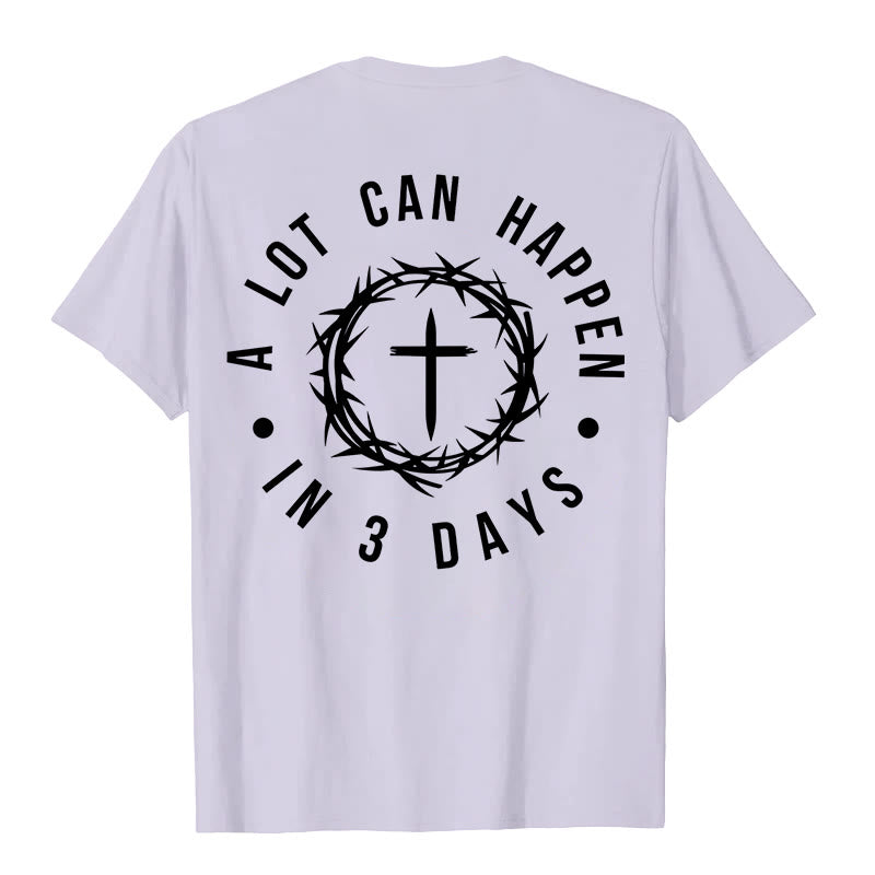 Christianartworkshop A Lot Can Happen In 3 Days Thorn Crown Cross Unisex T-shirt - image 12