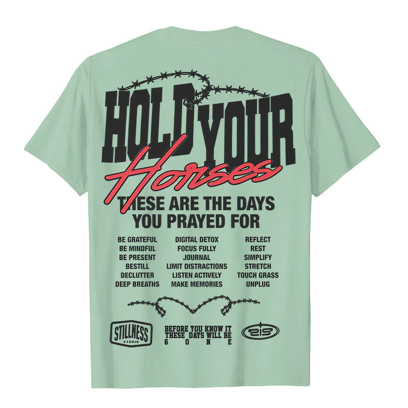 Christianartworkshop Casual Style Hold Your Horses Graphic Unisex T-shirt - image 20