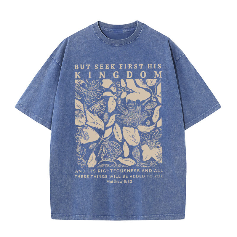 Christianartworkshop But Seek First His Kingdom Unisex Washed T-Shirt - Blue - 5XL - image 12