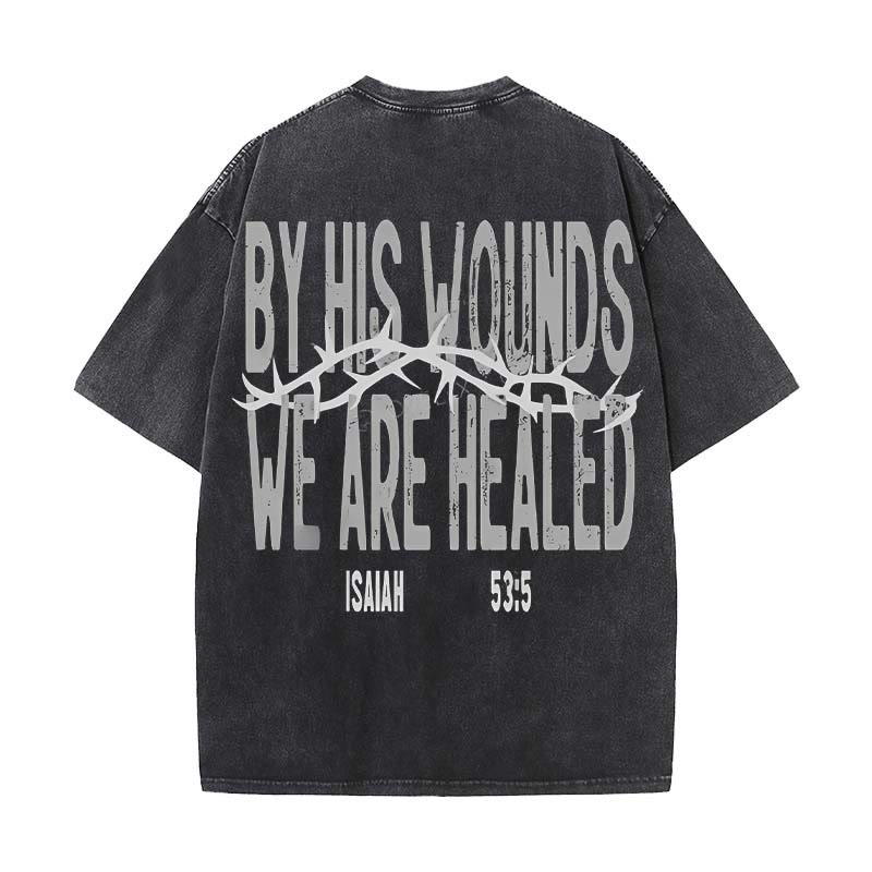 Christianartworkshop By His Wounds We Are Healed Unisex Washed T-Shirt - Black - 5XL - image 7