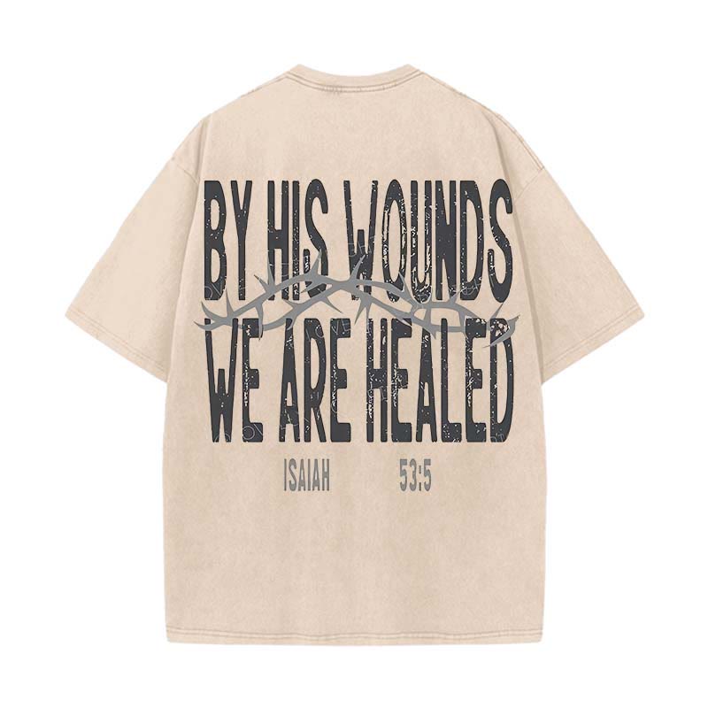 Christianartworkshop By His Wounds We Are Healed Unisex Washed T-Shirt - Apricot - 5XL - image 5