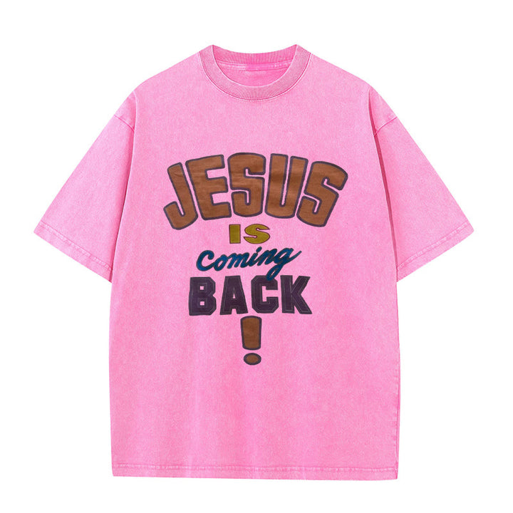 Christianartworkshop Jesus Is Coming Back Unisex Washed T-shirt - Pink - 5XL - image 4
