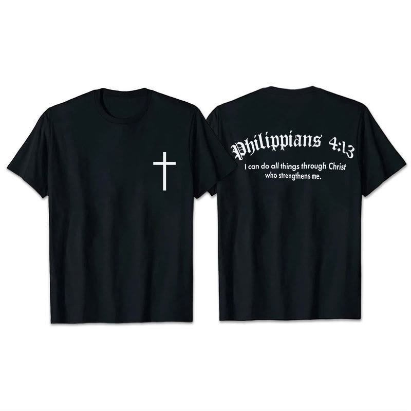 Christianartworkshop Philippians 4:13 "I Can Do All Things" Strength T-Shirt