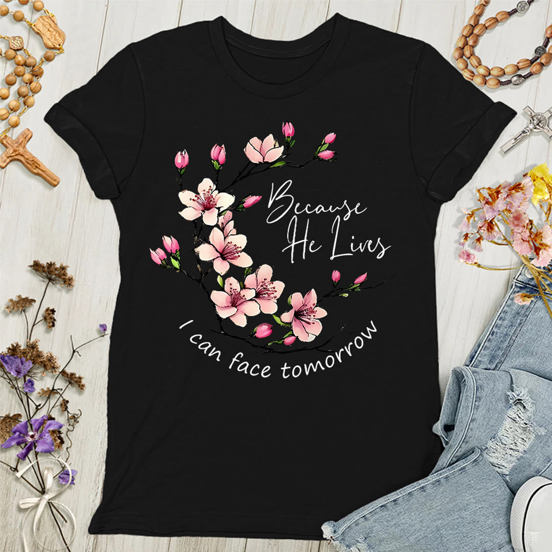Christianartworkshop Because God Lives I Can Face Tomorrow Women's T-shirt - Black - 4XL - image 7