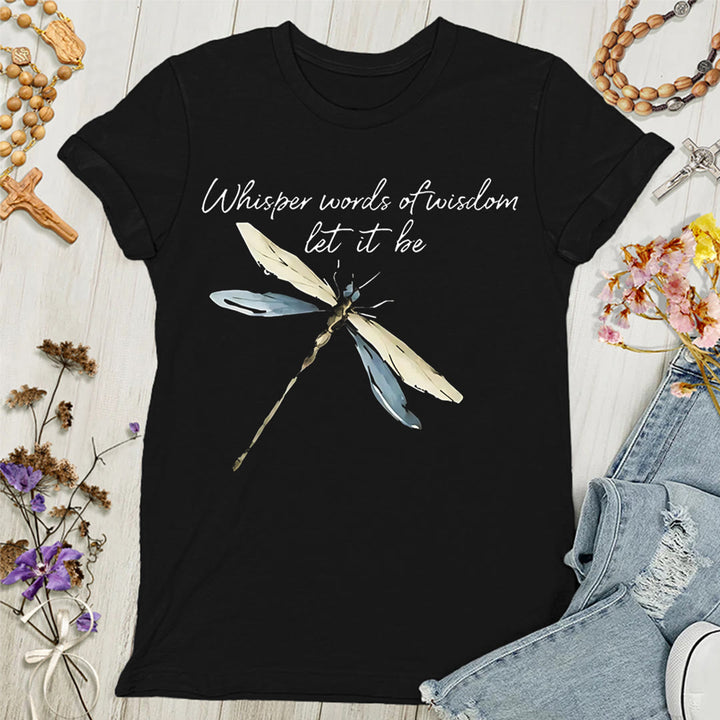 Christianartworkshop Whisper Words of Wisdom Let It Be Dragonfly Women's T-shirt - Black - 4XL - image 9