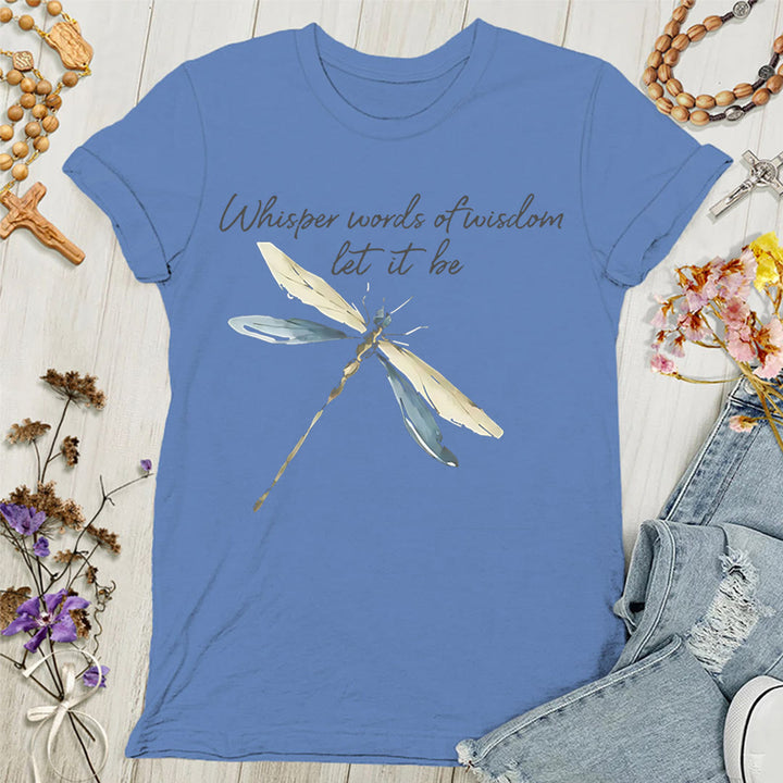Christianartworkshop Whisper Words of Wisdom Let It Be Dragonfly Women's T-shirt - Blue - 4XL - image 1