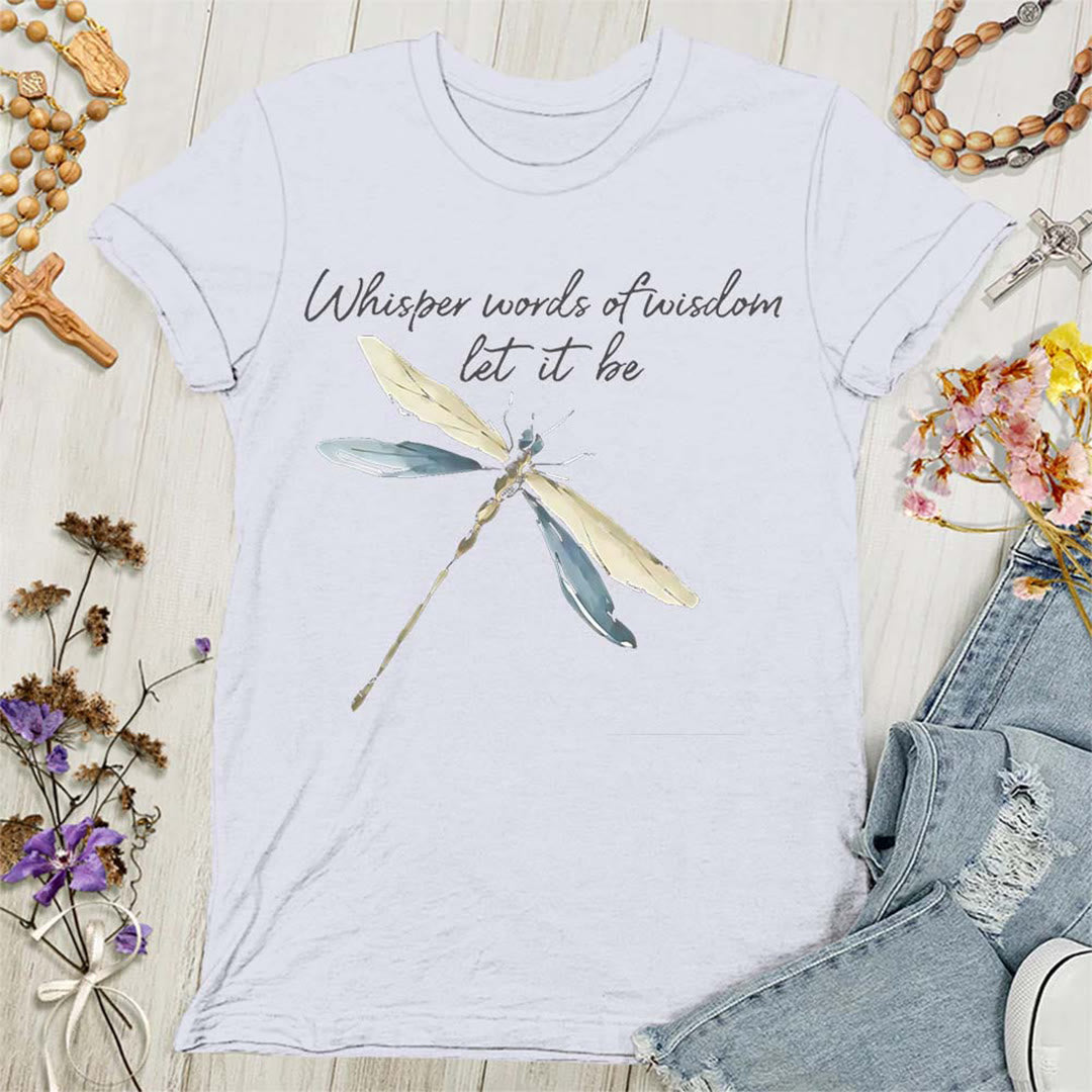 Christianartworkshop Whisper Words of Wisdom Let It Be Dragonfly Women's T-shirt - White - 4XL - image 4
