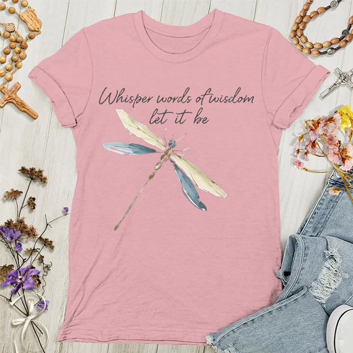Christianartworkshop Whisper Words of Wisdom Let It Be Dragonfly Women's T-shirt - Pink - 4XL - image 6