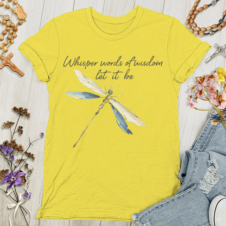 Christianartworkshop Whisper Words of Wisdom Let It Be Dragonfly Women's T-shirt - Yellow - 4XL - image 5