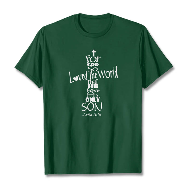Christianartworkshop For God So Loved the World Christian Bible Verse Unisex T-shirt - Dark Green - 2XL - image 8