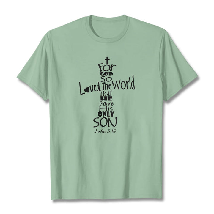 Christianartworkshop For God So Loved the World Christian Bible Verse Unisex T-shirt - Light Green - 2XL - image 14